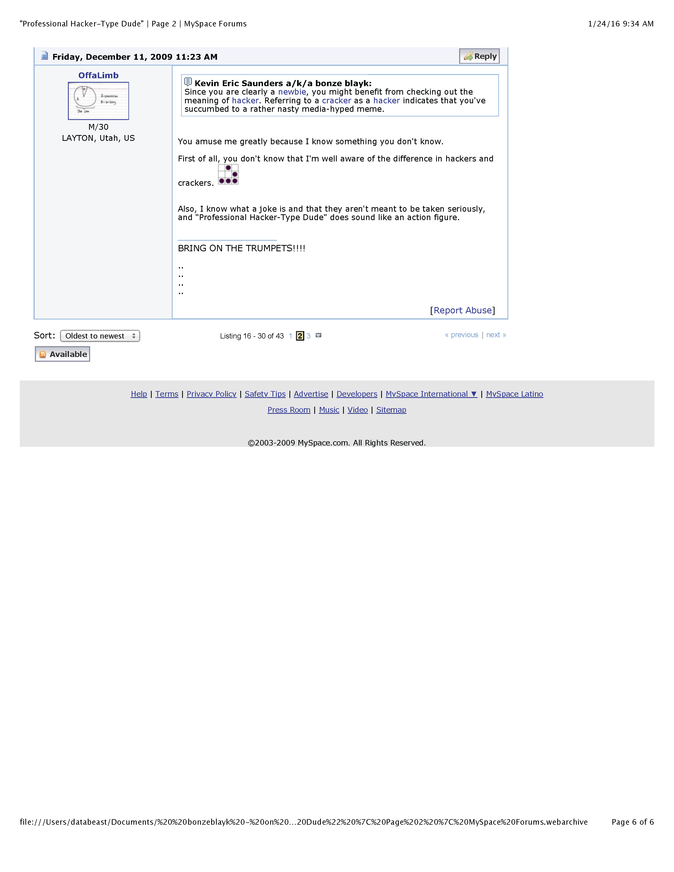 ./PROFESSIONAL HACKER-TYPE DUDE - 2 - 'Professional Hacker-Type Dude' - Page 2 - MySpace Forums_Page_6.png